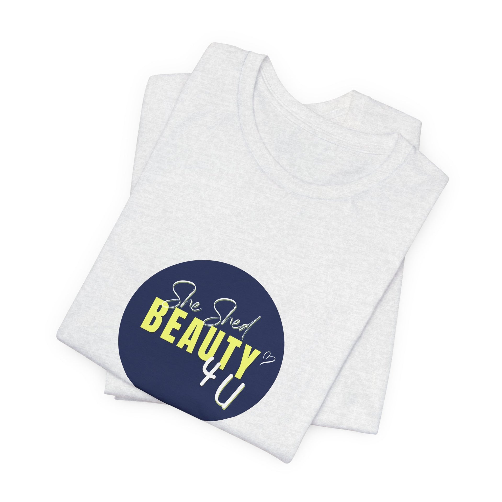 She Shed Beauty 4U Tee