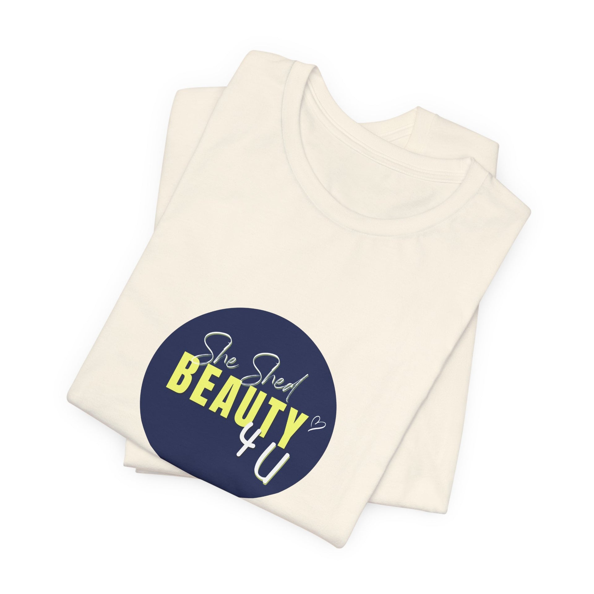 She Shed Beauty 4U Tee