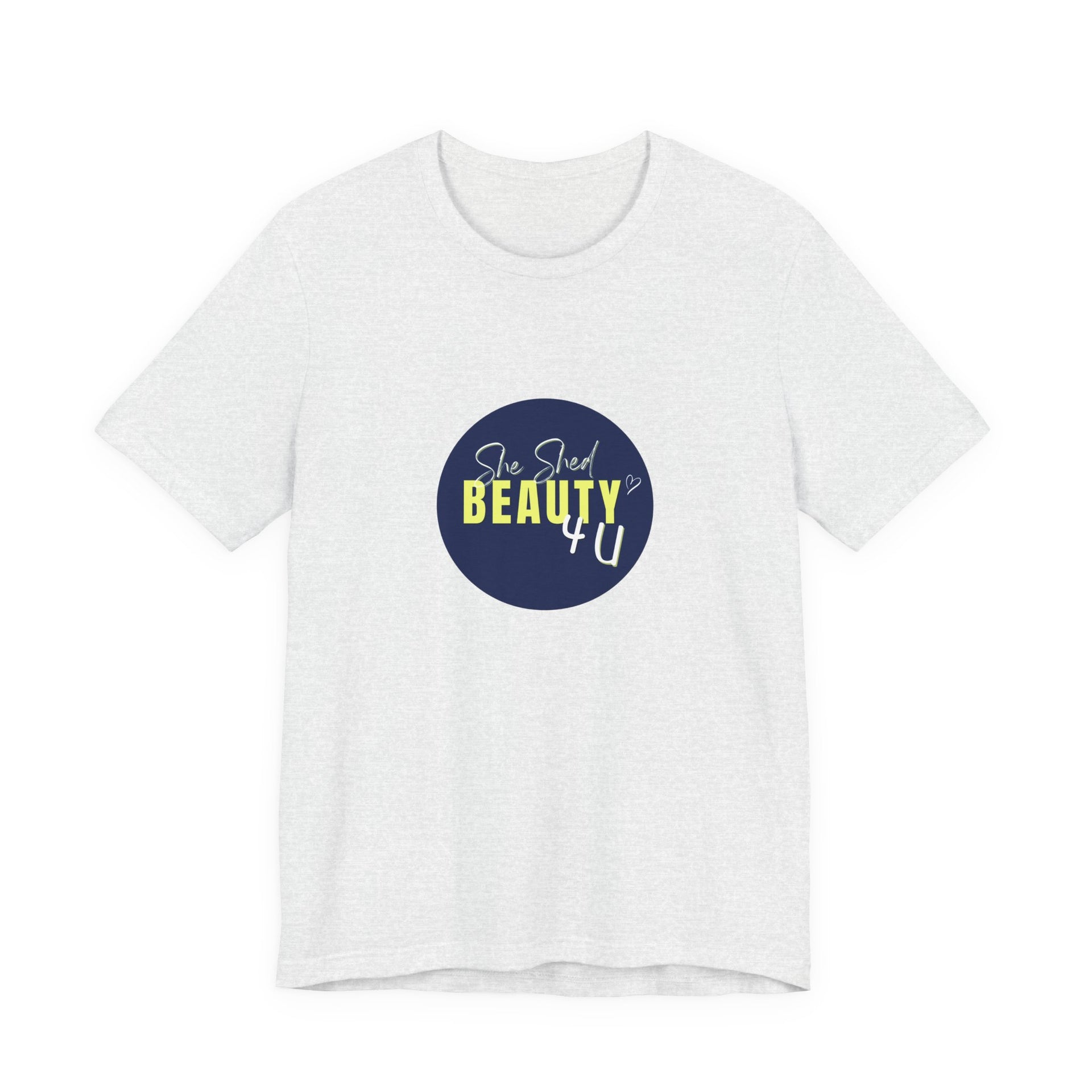 She Shed Beauty 4U Tee