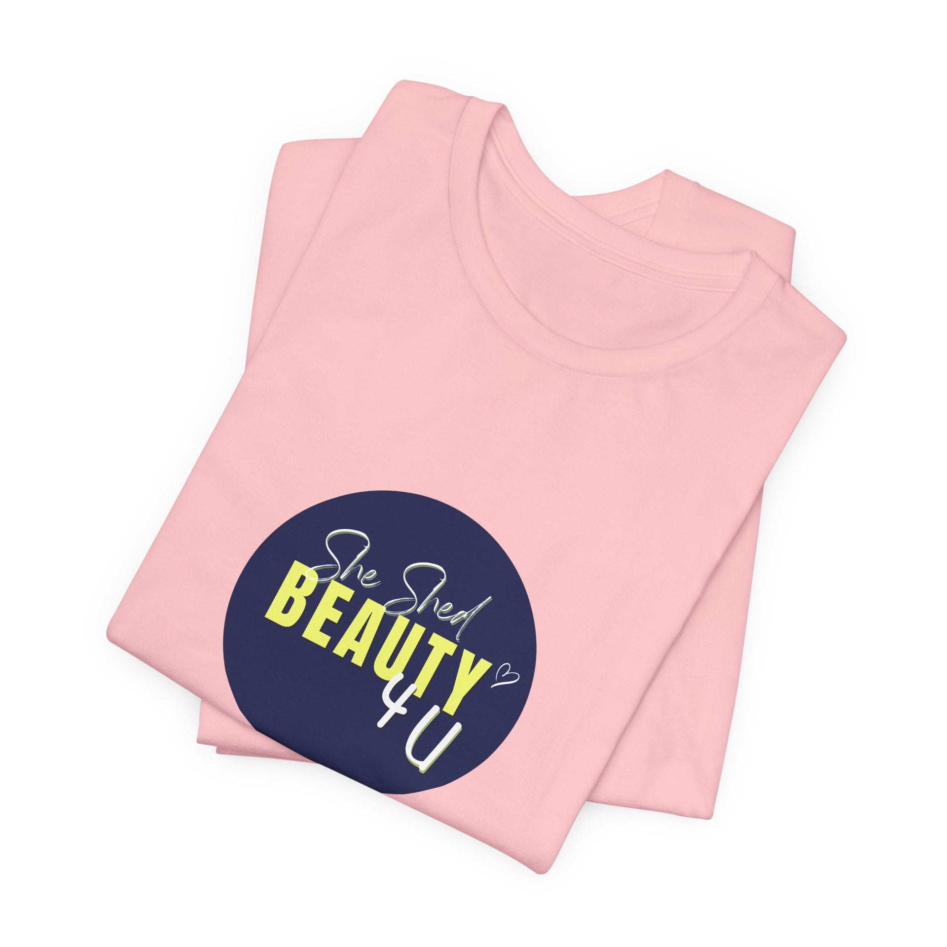 She Shed Beauty 4U Tee