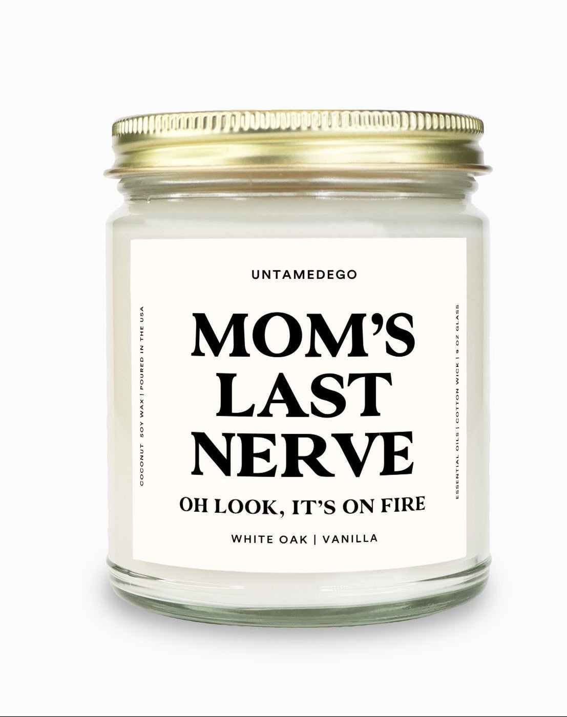 Mom's Last Nerve Gold Top Candle